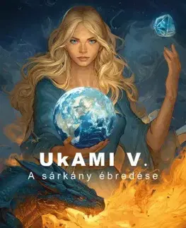 Sci-fi a fantasy Ukami V. - A sárkány ébredése - L. Ryson