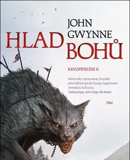 Sci-fi a fantasy Krvopřísežní 2: Hlad bohů (MV) - John Gwynne,Roman Tilcer