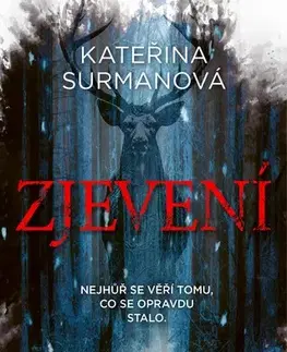 Detektívky, trilery, horory Zjevení - Kateřina Surmanová