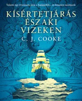 Sci-fi a fantasy Kísértetjárás északi vizeken - Cooke C. J.