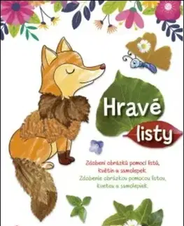 Nalepovačky, vystrihovačky, skladačky Hravé listy - Kolektív autorov
