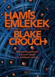 Sci-fi a fantasy Hamis emlékek - Blake Crouch