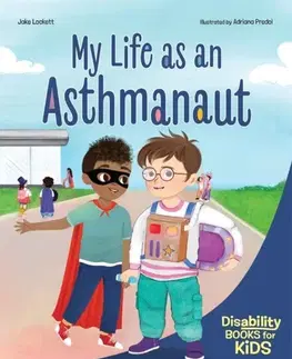 Učebnice, slovníky My Life as an Asthmanaut - Jake Lockett