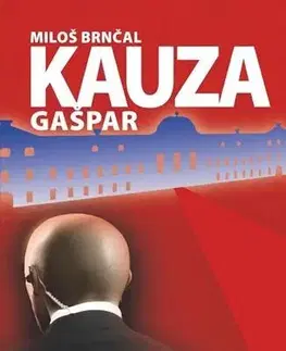 Humor a satira Kauza Gašpar - Miloš Brnčal