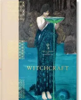 Umenie - ostatné Witchcraft. The Library of Esoterica - Thunderwing,Jessica Hundley,Pam Grossman