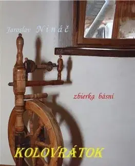 Slovenská poézia Kolovrátok - Jaroslav Nináč