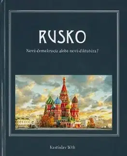 Politológia Rusko - Rastislav Tóth
