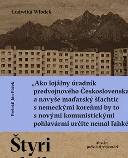 Fejtóny, rozhovory, reportáže Štyri vlajky, jedna adresa - Ludwika Włodek