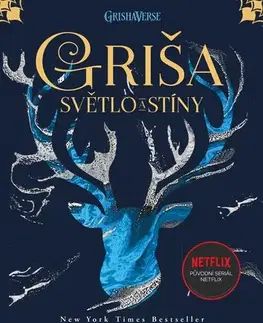 Fantasy, upíri Griša: Světlo a stíny - Leigh Bardugo