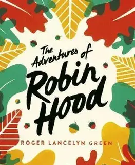 V cudzom jazyku The Adventures of Robin Hood - Green Roger Lancelyn