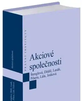 Podnikanie, obchod, predaj Akciové společnosti - Ivana Štenglová,Jan Dědič