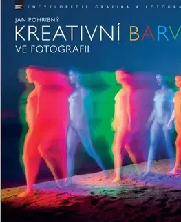 Fotografia Kreativní barva ve fotografii - Jan Pohribný
