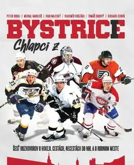 Futbal, hokej Chlapci z Bystrice - Igor Otčenáš