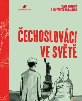 Komiksy Čechoslováci ve světě - The Czechoslovak Talks