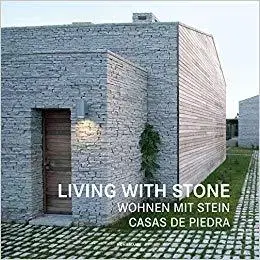 Architektúra Living With Stone - Martinez Alonso Cludia