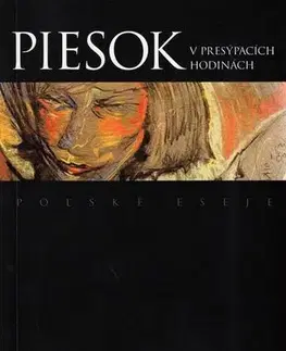 Svetová beletria Piesok v presýpacích hodinách - Kolektív autorov