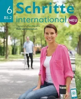 Gramatika a slovná zásoba Schritte international Neu 6, KB+AB, (B1.2) - Kolektív autorov
