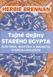 Svetové dejiny, dejiny štátov Tajné dejiny starého Egypta - Herbie Brennan