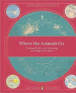 Biológia, fauna a flóra Where The Animals Go - James Cheshire,Oliver Uberti
