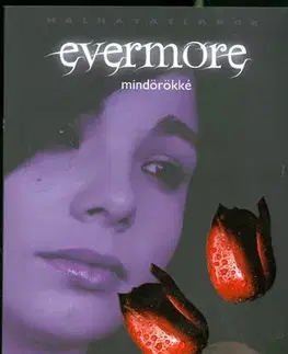 Beletria - ostatné Evermore Mindörökké - Alyson Noël,neuvedený