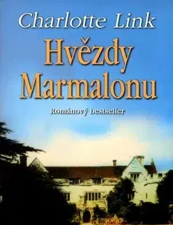 Ezoterika - ostatné Hvězdy Marmalonu - Charlotte Link