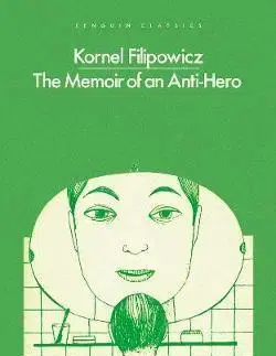 Cudzojazyčná literatúra The Memoir of an Anti-Hero - Kornel Filipowicz
