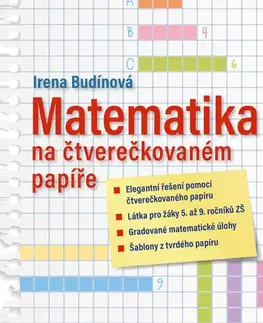 Pre predškolákov Matematika na čtverečkovaném papíře - Irena Budínová
