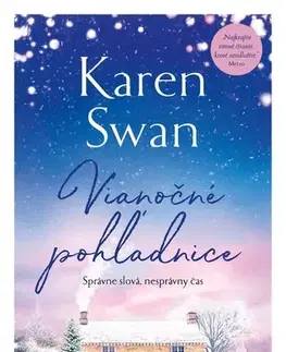 Romantická beletria Vianočné pohľadnice - Karen Swan
