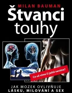 Sex a erotika Štvanci touhy - Milan Bauman