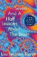 Psychológia, etika Seven and a Half Lessons About the Brain - Lisa Feldman Barrett