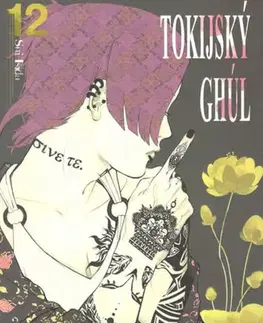 Manga Tokijský ghúl 12 - Išida Sui