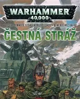 Sci-fi a fantasy Čestná stráž - Dan Abnett