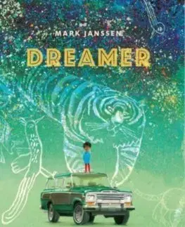 Dobrodružstvo, napätie, western Dreamer - Mark Janssen
