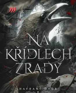 Erotická beletria Havraní dvůr 1: Na křídlech zrady - Liv Zander