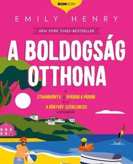 Romantická beletria A boldogság otthona - Emily Henryová