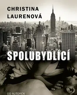 Romantická beletria Spolubydlící - Lauren Christina