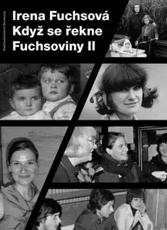 Východné náboženstvá Když se řekne Fuchsoviny II - Irena Fuchsová