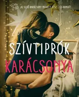 Erotická beletria Szívtiprók karácsonya - Leisa Rayven
