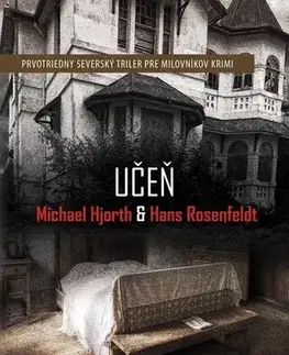 Detektívky, trilery, horory Učeň - Hans Rosenfeldt,Michael Hjorth