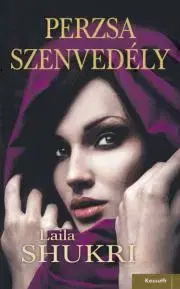 Romantická beletria Perzsa szenvedély - Laila Shukri