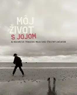 Skutočné príbehy Môj život s Jojom - Dušan Budzak