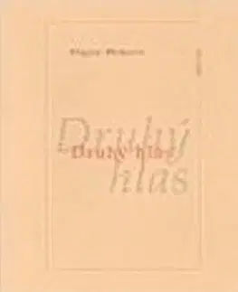 Umenie Druhý hlas - Dagmar Halasová,neuvedený