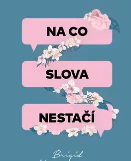 Young adults Na co slova nestačí, 2. vydání - Brigid Kemmerer,Helena Šváchová