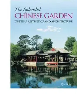 Okrasná záhrada Splendid Chinese Garden - Hu Jie