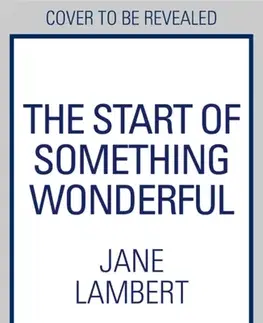 Beletria The Start of Something Wonderful - Jane Lambert