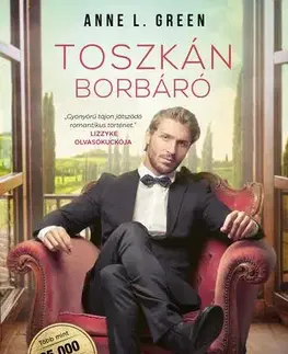 Erotická beletria Toszkán borbáró - Anne L. Green