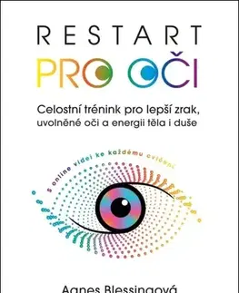 Zdravie, životný štýl - ostatné Restart pro oči - Agnes Blessing,Eva Osinová