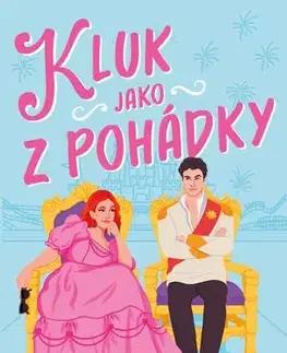 Young adults Jako z pohádky: Kluk jako z pohádky - Cara Stout