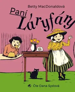 Pre deti a mládež Tympanum Paní Láryfáry