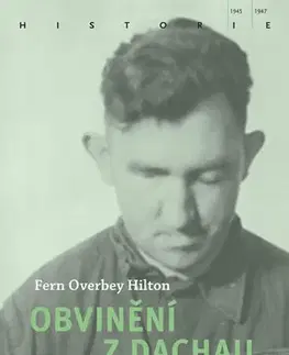 Svetové dejiny, dejiny štátov Obvinění z Dachau - Fern Overbey Hilton